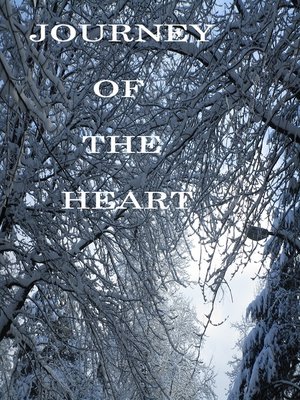 cover image of Journey of the Heart